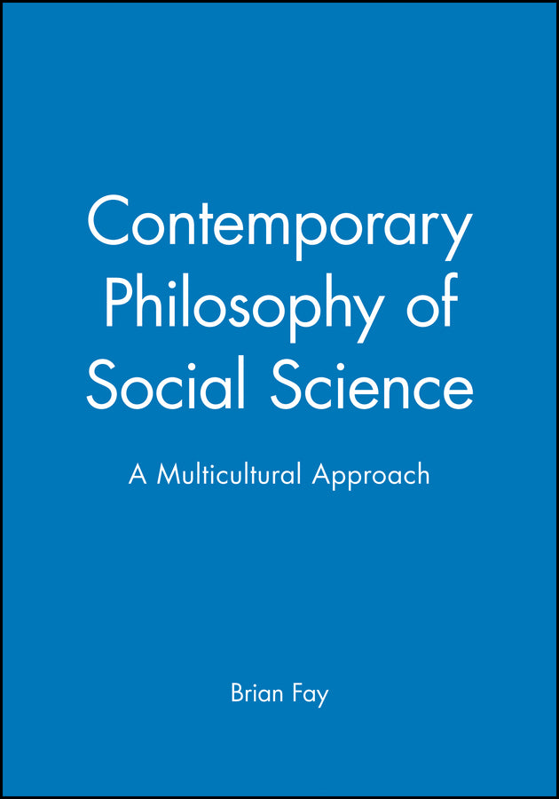 Contemporary Philosophy of Social Science