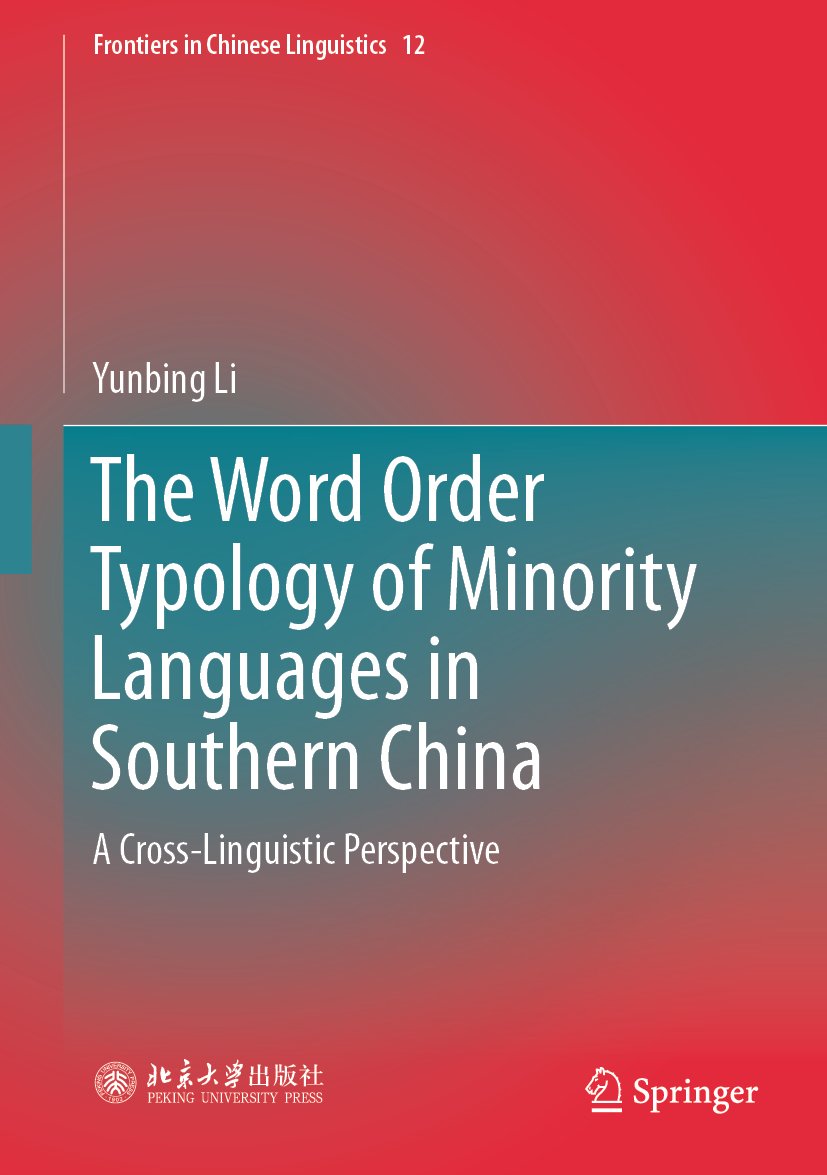 The Word Order Typology of Minority Languages in Southern China
