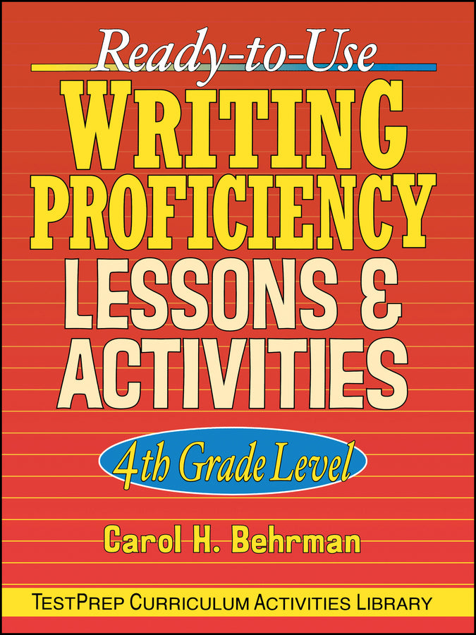 Ready-to-Use Writing Proficiency Lessons and Activities