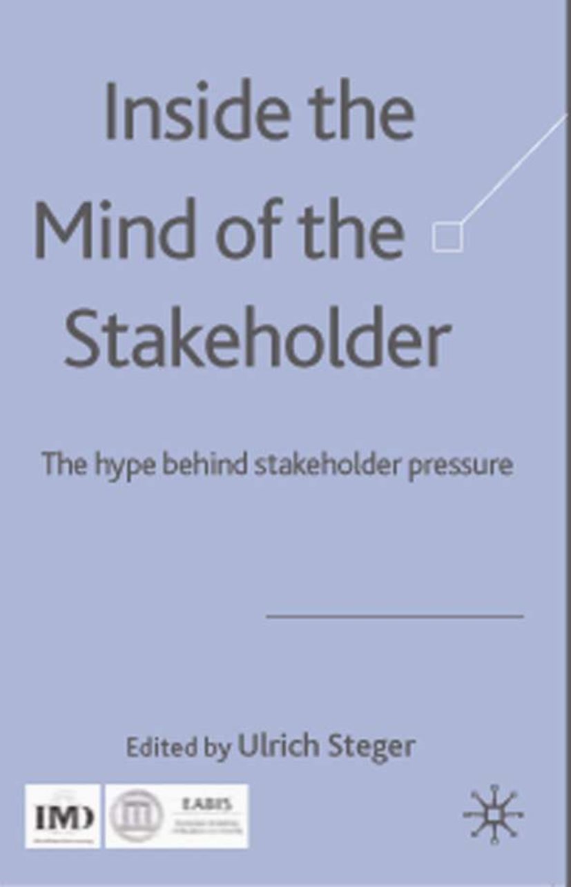 Inside the Mind of the Stakeholder