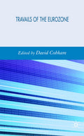 Travails of the Eurozone
