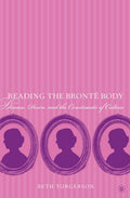 Reading the Brontë Body
