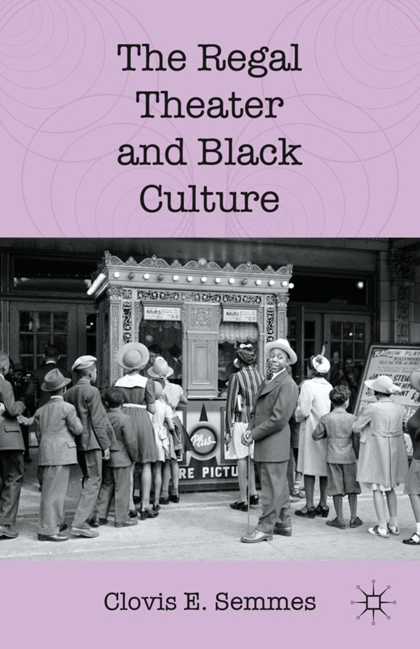 The Regal Theater and Black Culture