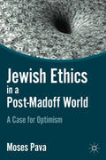 Jewish Ethics in a Post-Madoff World
