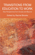 Transitions from Education to Work
