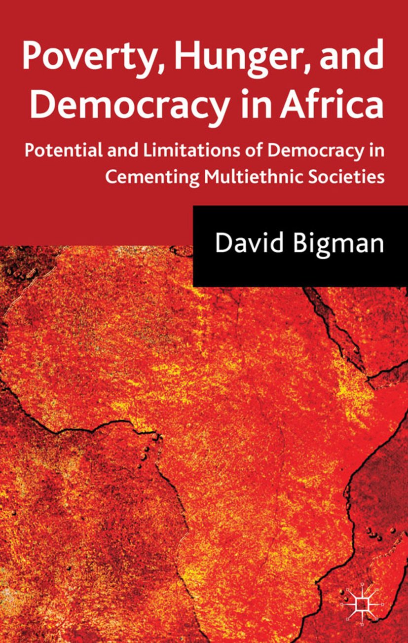Poverty, Hunger, and Democracy in Africa