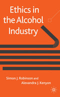 Ethics in the Alcohol Industry