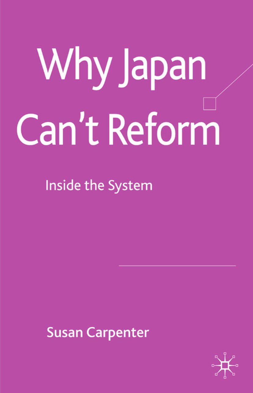 Why Japan Can't Reform