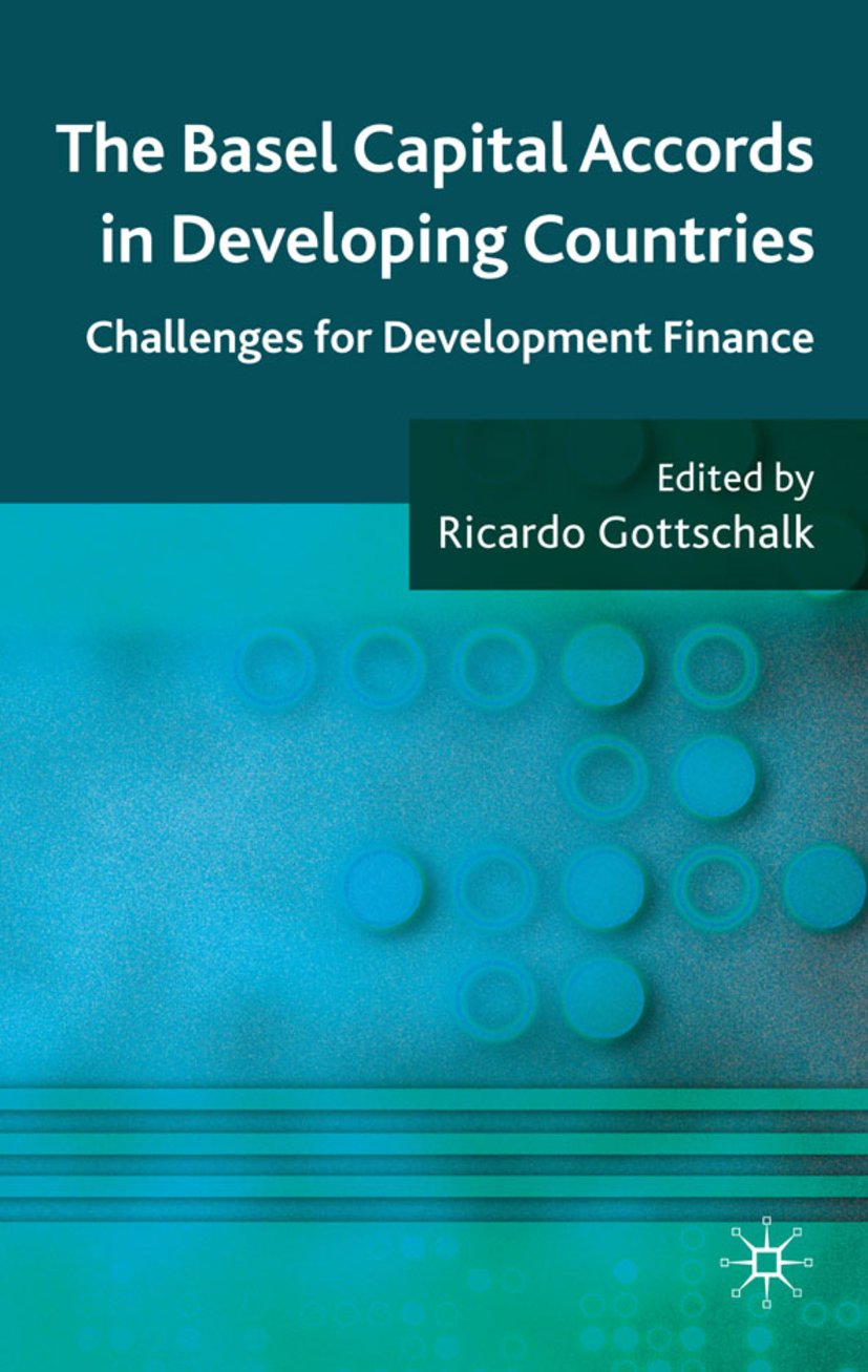 The Basel Capital Accords in Developing Countries