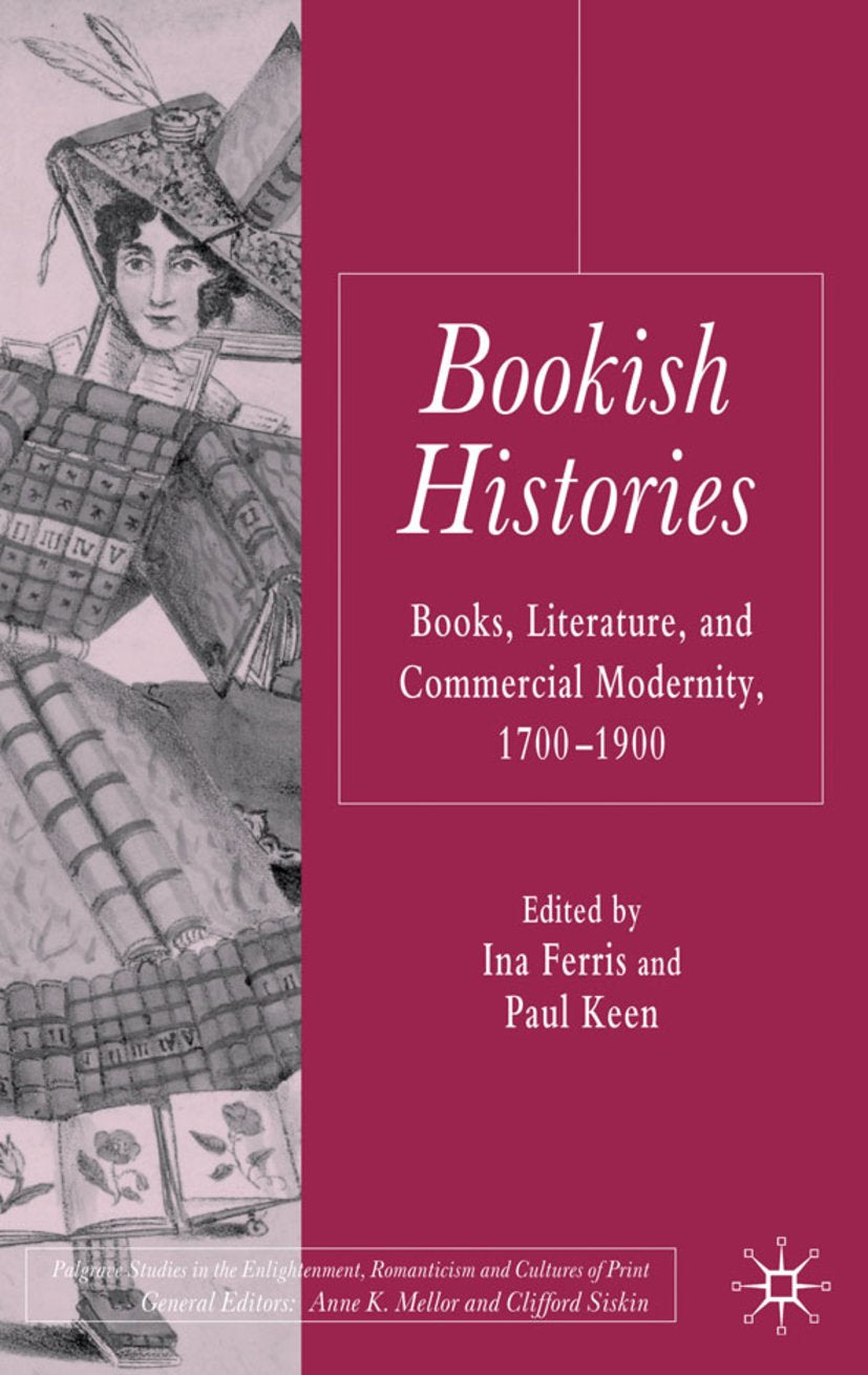 Palgrave Studies in the Enlightenment, Romanticism and Cultures of Print