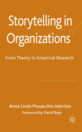 Storytelling in Organizations