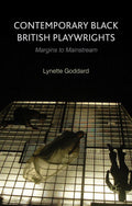 Contemporary Black British Playwrights