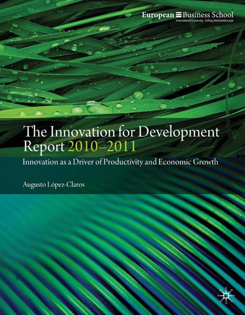 The Innovation for Development Report 2010–2011
