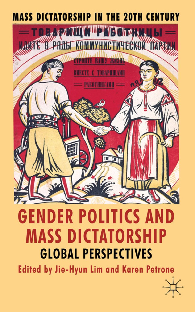 Mass Dictatorship in the Twentieth Century