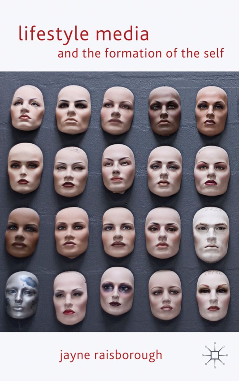 Lifestyle Media and the Formation of the Self