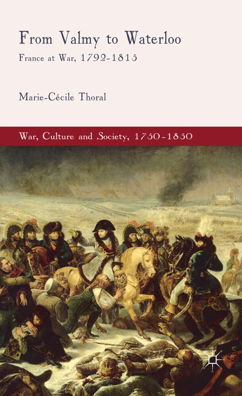 War, Culture and Society, 1750–1850