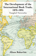 The Development of the International Book Trade, 1870-1895