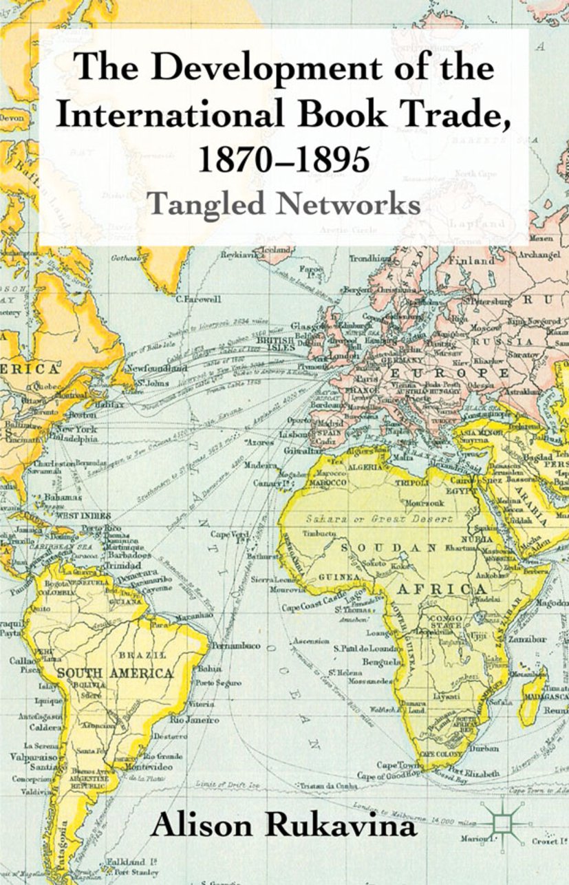 The Development of the International Book Trade, 1870-1895
