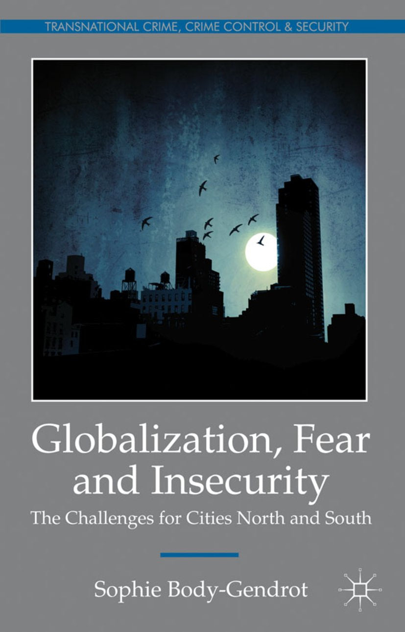 Transnational Crime, Crime Control and Security