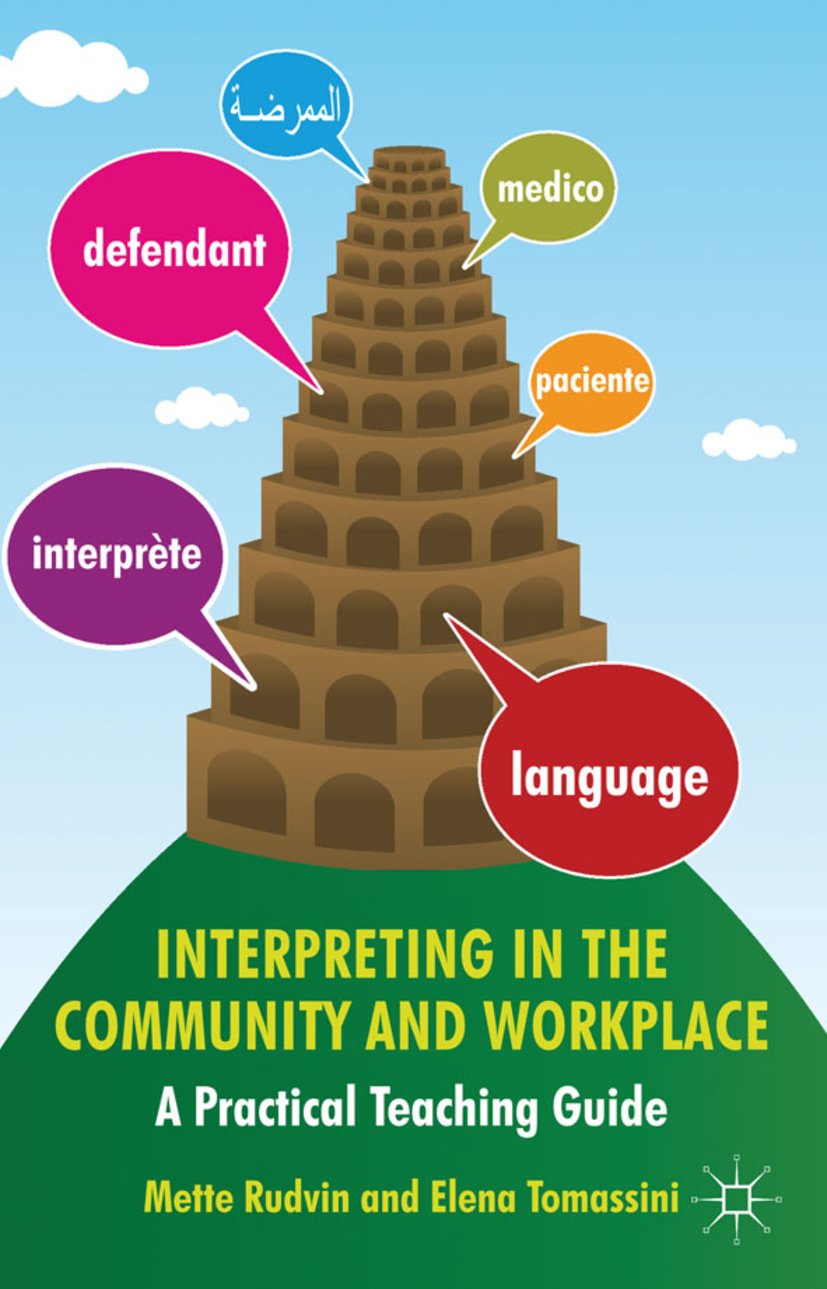 Interpreting in the Community and Workplace