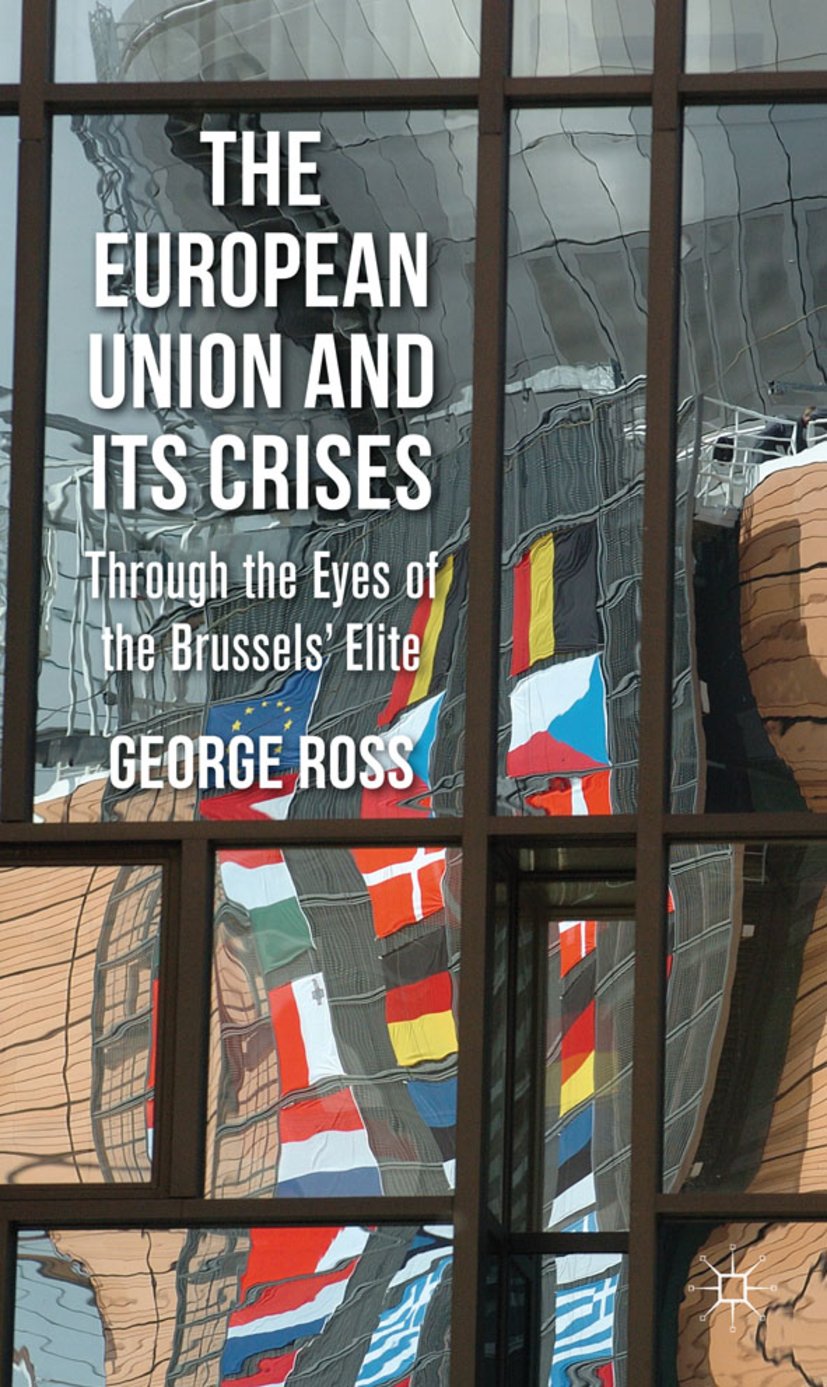 The European Union and its Crises