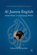The Palgrave Macmillan Series in International Political Communication
