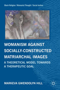 Black Religion/Womanist Thought/Social Justice