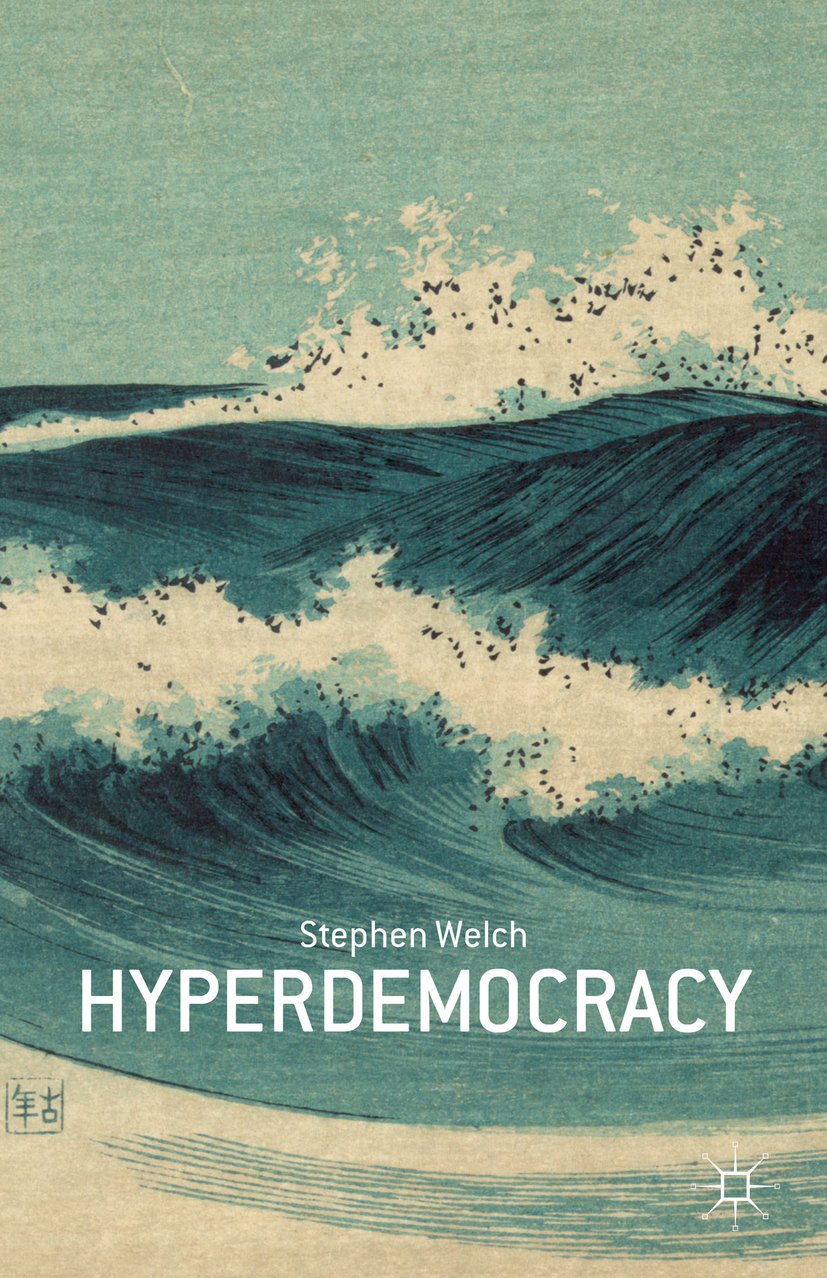 Hyperdemocracy