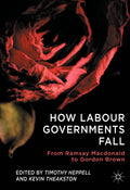 How Labour Governments Fall