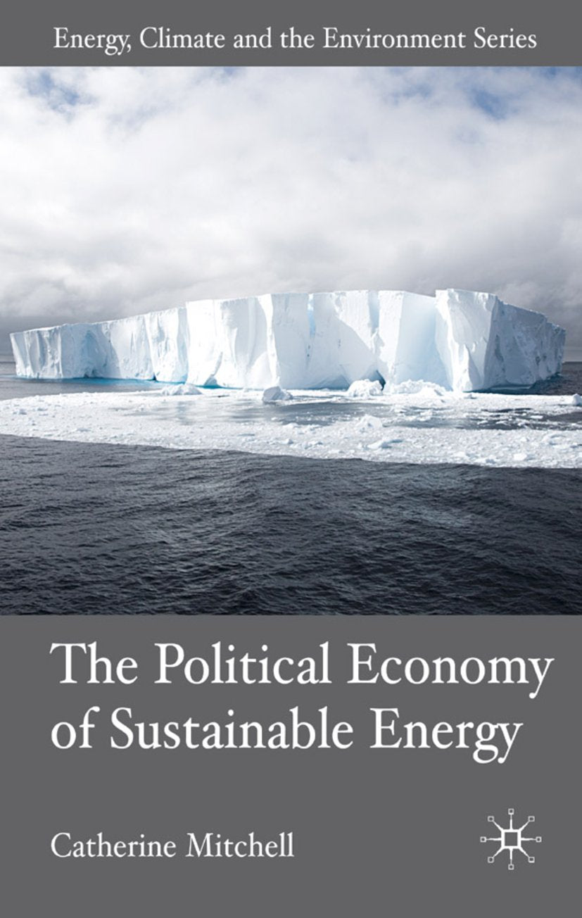 The Political Economy of Sustainable Energy