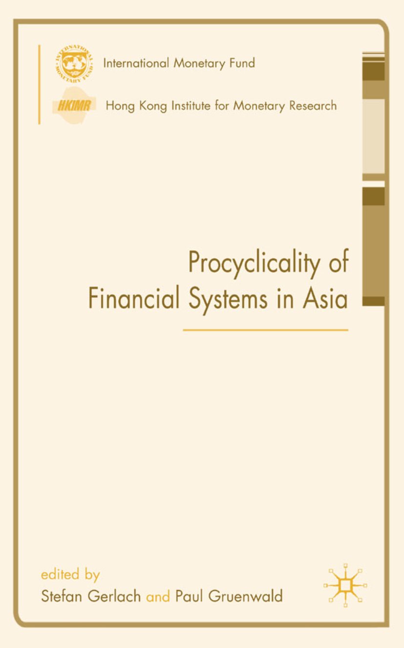 Procyclicality of Financial Systems in Asia
