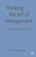 Thinking The Art of Management