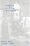 Directing for Stage and Screen