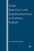 Core Executive and Europeanization in Central Europe