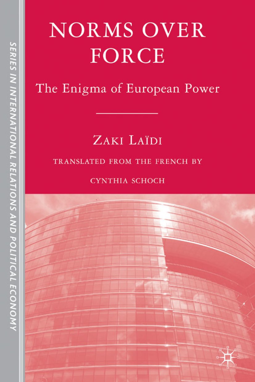 The Sciences Po Series in International Relations and Political Economy