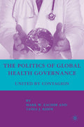 The Politics of Global Health Governance