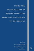 Taboo and Transgression in British Literature from the Renaissance to the Present