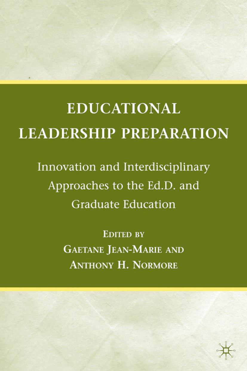 Educational Leadership Preparation