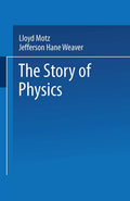 The Story of Physics
