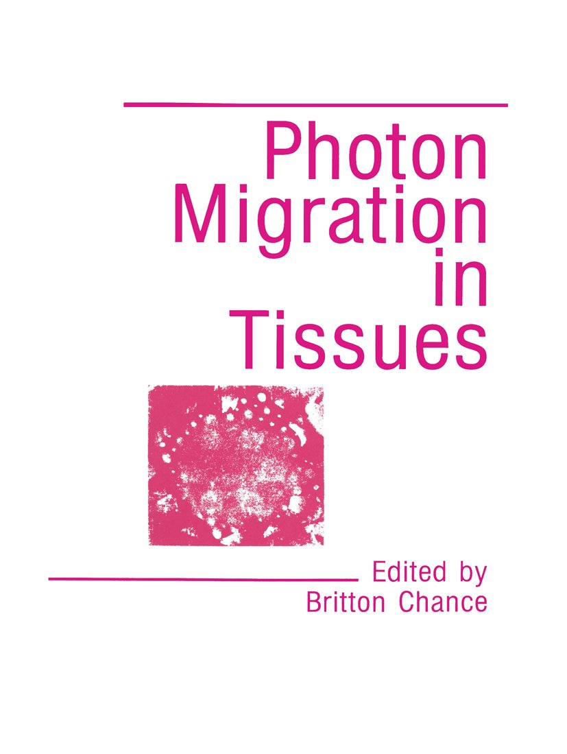 Photon Migration in Tissues