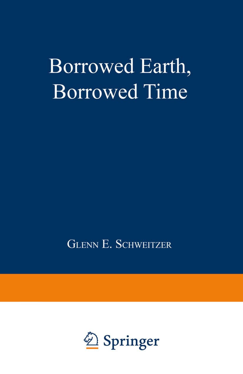 Borrowed Earth, Borrowed Time