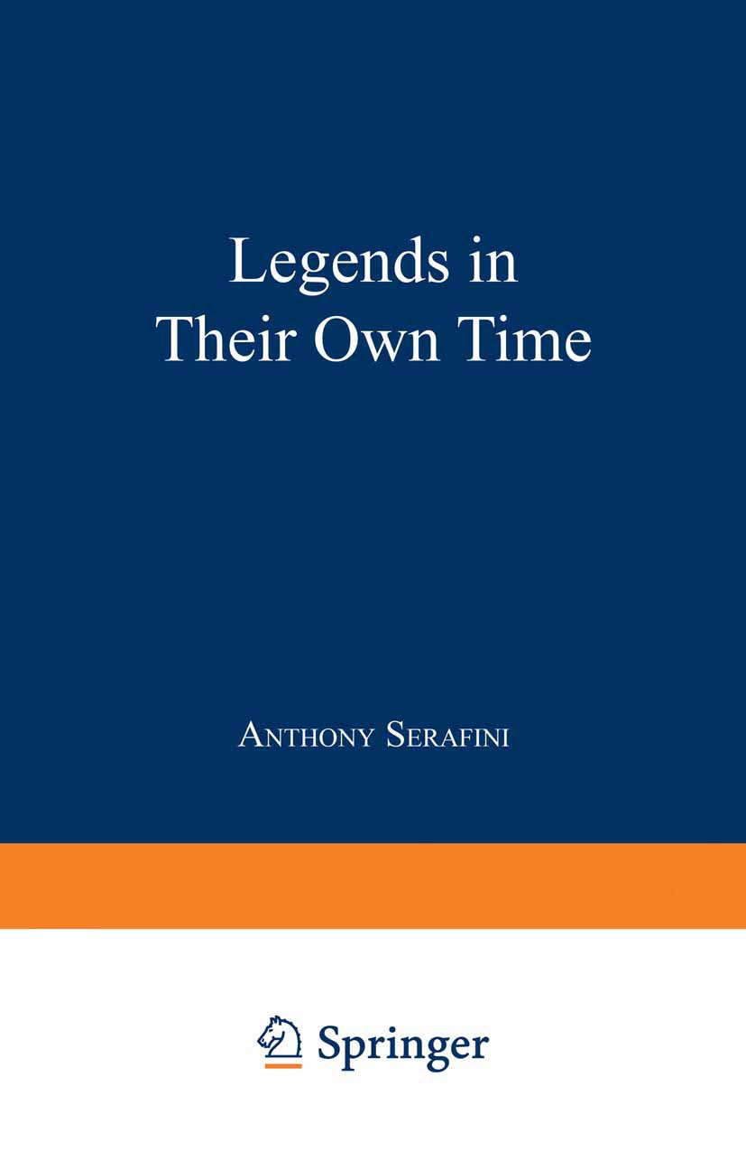 Legends in Their Own Time