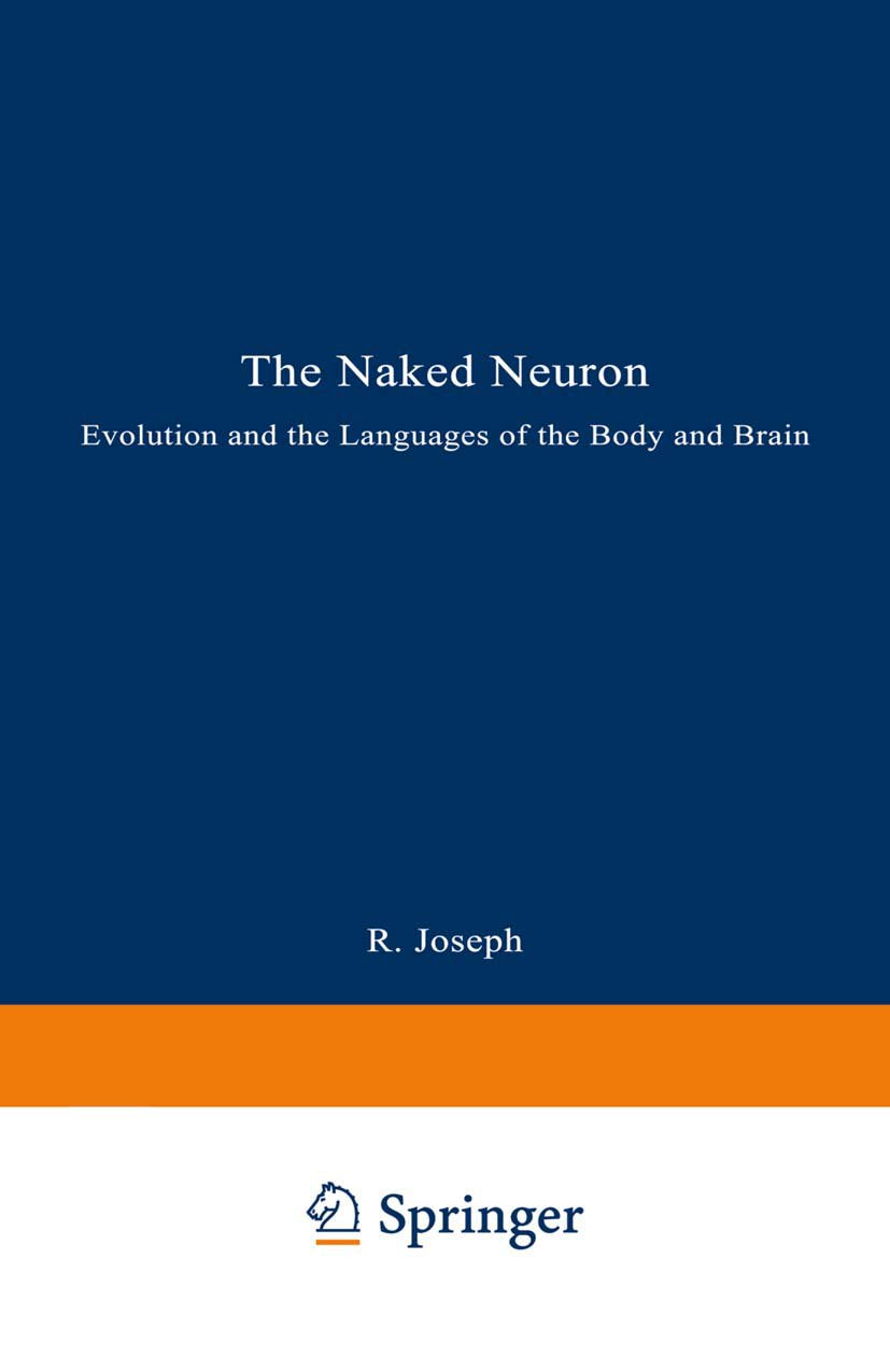 The Naked Neuron