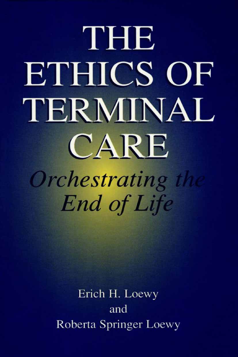 The Ethics of Terminal Care