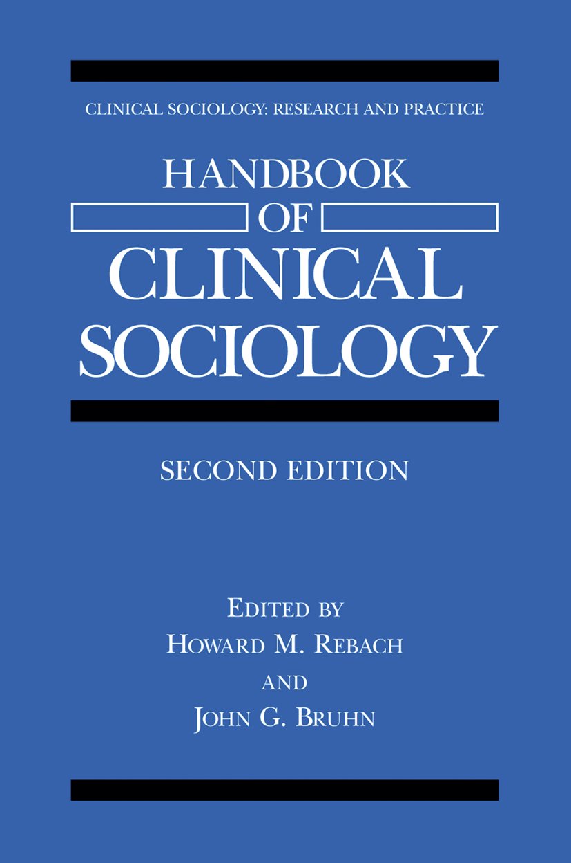 Handbook of Clinical Sociology