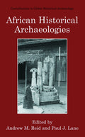 Contributions To Global Historical Archaeology