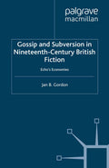 Gossip and Subversion in Nineteenth-Century British Fiction