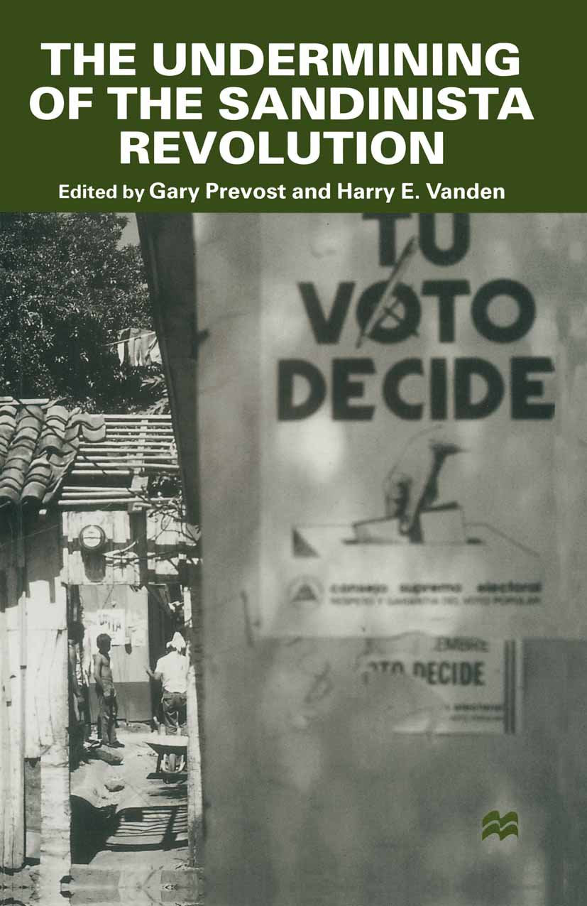 The Undermining of the Sandinista Revolution