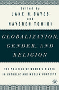 Globalization, Gender, and Religion