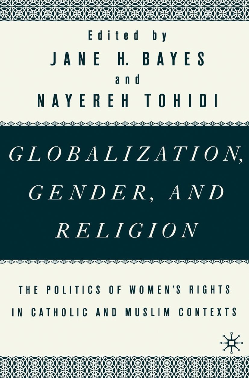 Globalization, Gender, and Religion